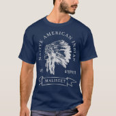Maliseet Tribe Native American Indian Pride Tシャツ (正面)