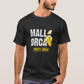 Mallorca Party Crew Banana Vacation  Quote Tシャツ (正面)