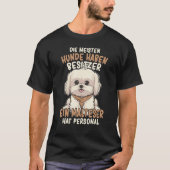 Maltese dog owner saying dog tシャツ (正面)