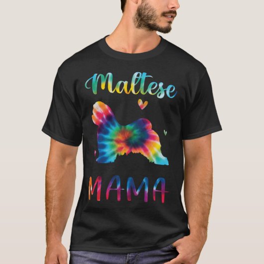 Maltese Mama Tie Dye Dog Mom Mothers Day Tシャツ (正面)
