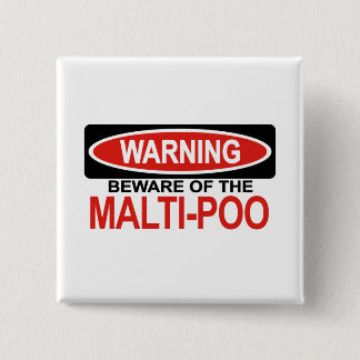 Malti-Pooの用心して下さい 缶バッジ