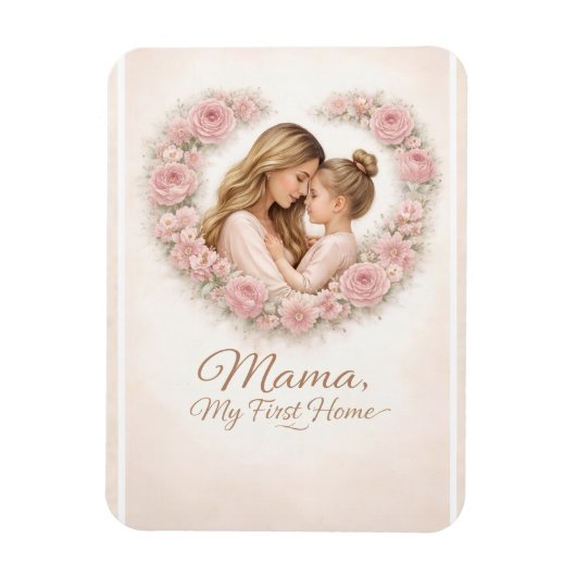 Mama — 私の初めての家 | 母と娘の花柄 マグネット (縦)