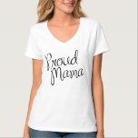 Mama 誇りを持った Tシャツ、ステートメントティー、Tumblrシャツ Tシャツ<br><div class="desc">Mama 誇りを持った Tシャツ、ステートメントティー、Tumblrシャツ</div>