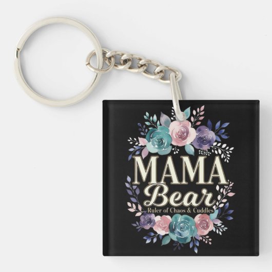 Mama Bear Ruler Of Chaos And Cuddles Floral Gift キーホルダー (正面)