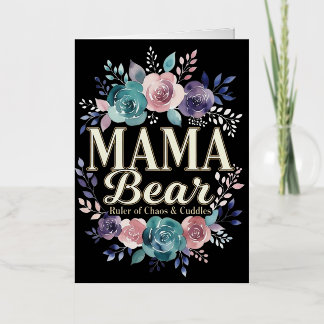 Mama Bear Ruler Of Chaos And Cuddles Floral Gift 箔グリーティングカード