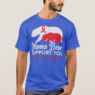 Mama Bear Support You HIV AIDS認識度World Aid Tシャツ