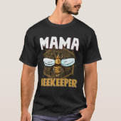 Mama Beekeeper Beekeing Apiar Honey Graphic Tシャツ (正面)