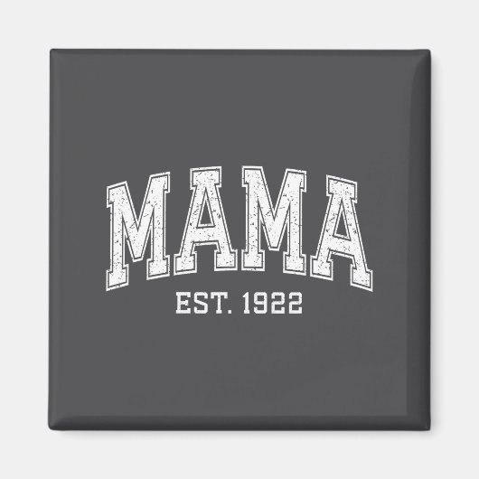 Mama Est 1922 Mom D Mothers Day Ized  マグネット (正面)