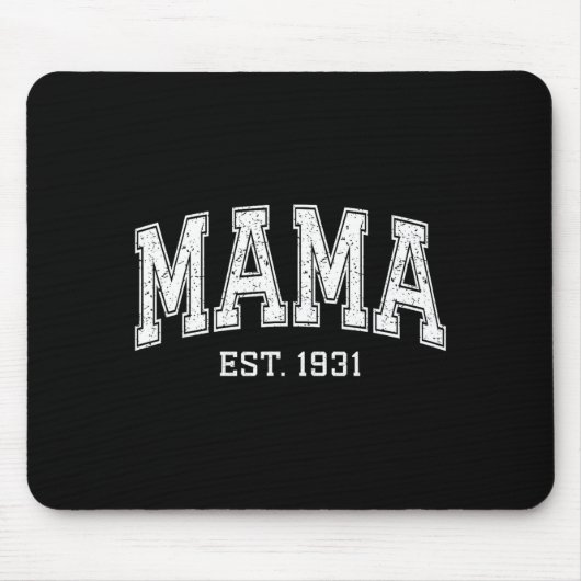 Mama Est 1931 Mom D Mothers Day Ized  マウスパッド (正面)