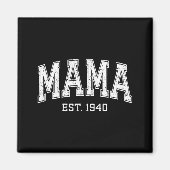 Mama Est 1940 Mom D Mothers Day Ized  マグネット (正面)
