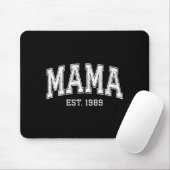 Mama Est 1989 Mom D Mothers Day Ized マウスパッド (マウス)