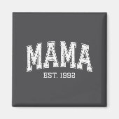 Mama Est 1992 Mom D Mothers Day Ized  マグネット (正面)