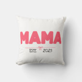 MAMA EST. 2025 – ママカスタムへの贈り物 クッション (正面)