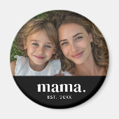 Mama Established Black White Modern Photo  マグネット (正面)