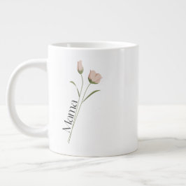 Mama Floral Tulip, Mothers Day, Birthday for Her ジャンボコーヒーマグカップ