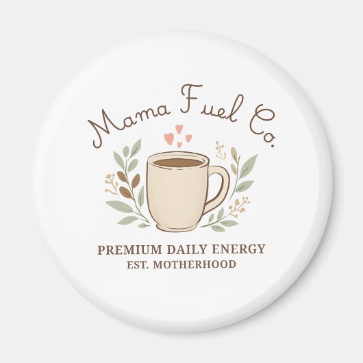 Mama Fuel Co. こだわりコーヒーママーデザイン マグネット (正面)