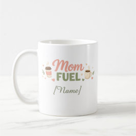 Mama Fuel personilized Mug | Ceramic Coffee Cup コーヒーマグカップ