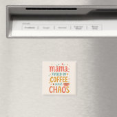 Mama Fueled By Coffee And Chaos Funny Fridge マグネット (インサイチュ (食洗機))