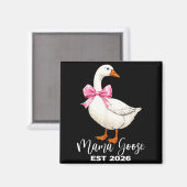 Mama Goose Est 2026 ママと赤ちゃんの発表 母 マグネット (正面/裏面)