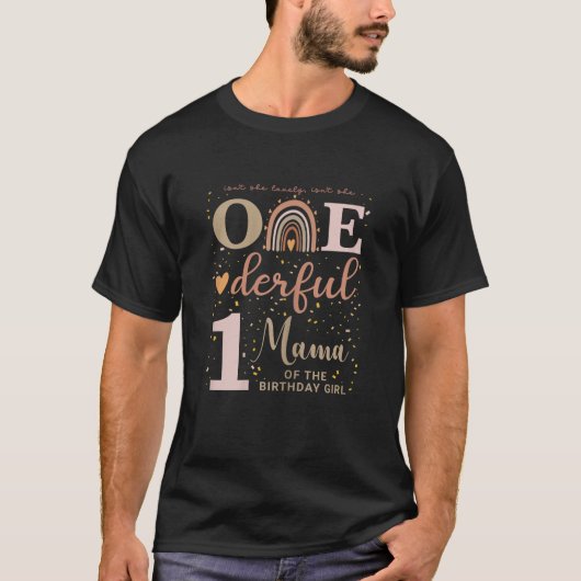 Mama Isn t She Onederful 1st Birthday Neutral Boho Tシャツ (正面)