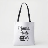 Mama Mode ON、設立年カスタムママ トートバッグ (正面)
