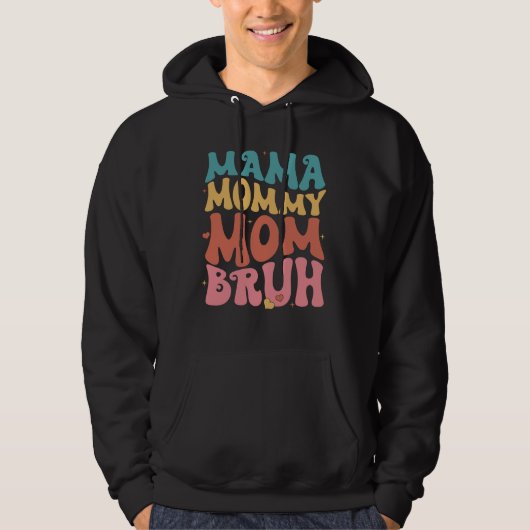 mama mommy mom bruh (5).png パーカ (正面)