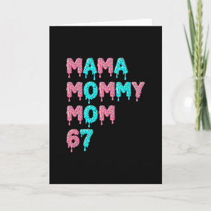 Mama Mommy Mom Bruh 67 おもしろい ミーム Gen Alpha スラング カード