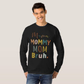 Mama Mommy Mom Bruh Mother s Day Retro Best Mom Ev Tシャツ (正面フル)