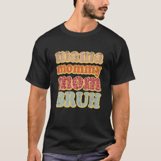 Mama Mommy Mom Bruh Vintage Leopard Tシャツ