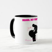Mama My First Love Mug – 母の日の贈り物 マグカップ (正面左)