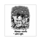 Mama Needs a Silent Night ラバースタンプ (インプリント)