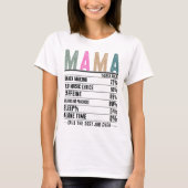Mama Nutrition Facts Tシャツ (正面)
