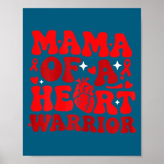 Mama Of A Heart Warrior Chd Awareness Heart Diseas ポスター (正面)