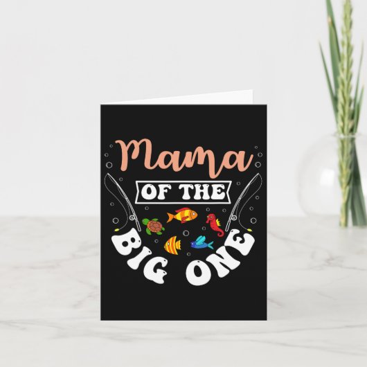 Mama Of The Big One Fishing Birthday Party Bday Ce カード (正面)