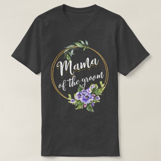 Mama Of The Groom Wedding Bachelor Party Mama Matc Tシャツ (デザイン正面)