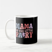 Mama Of The Little Fairy First Birthday Girl Famil コーヒーマグカップ (左)