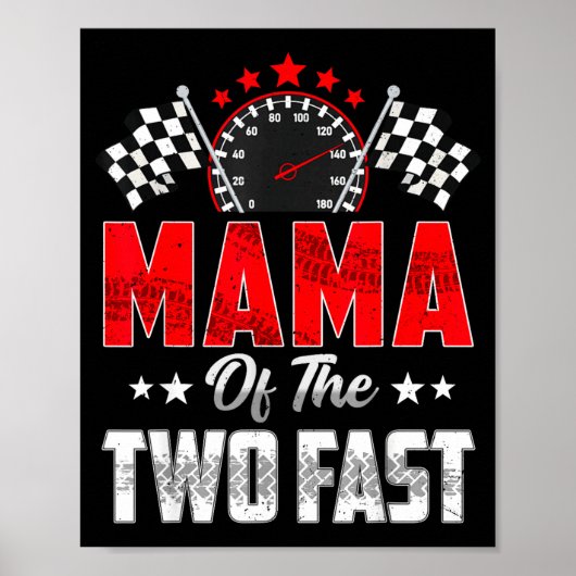 Mama Of The Two Fast 2nd Birthday Racing Car Famil ポスター (正面)