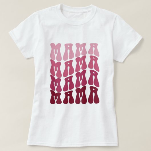 Mama Retro Lettering, Wavy Text, Mother's Day Tシャツ (デザイン正面)