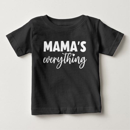 "Mama’s Everything" Mommy & Me Outfit Baby Gift    ベビーTシャツ (正面)