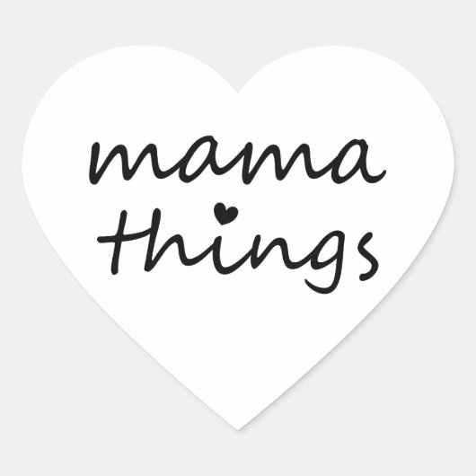 Mama Things First Mothers Day New Mom ハートシール (正面)