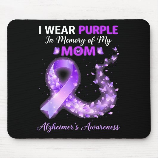 Mama wear purple in memory of mom alzheimer’s マウスパッド (正面)