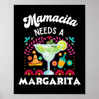 Mamacita Needs A Margarita - Cinco De Mayo おもしろい - ポスター