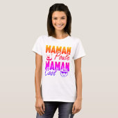 Maman poule Maman Cool 2 Tシャツ (正面フル)