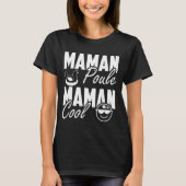 Maman poule Maman Cool Tシャツ (正面)