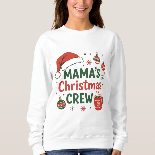 Mama's Christmas crew merry cute tee スウェットシャツ (正面)