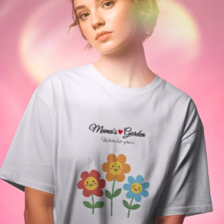  Mama's Garden Where Love Grows | Floral Typograph Tシャツ