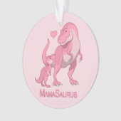 MamaSaurusのTレックスおよび女の赤ちゃんの恐竜 オーナメント (正面)