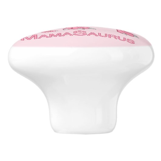 MamaSaurusのTレックスおよび女の赤ちゃんの恐竜 セラミックノブ (側面)