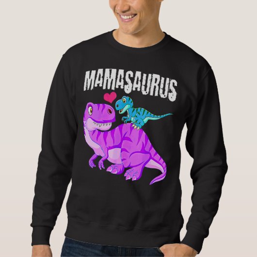 Mamasaurus恐竜レックス母の日ママのグラフ スウェットシャツ (正面)