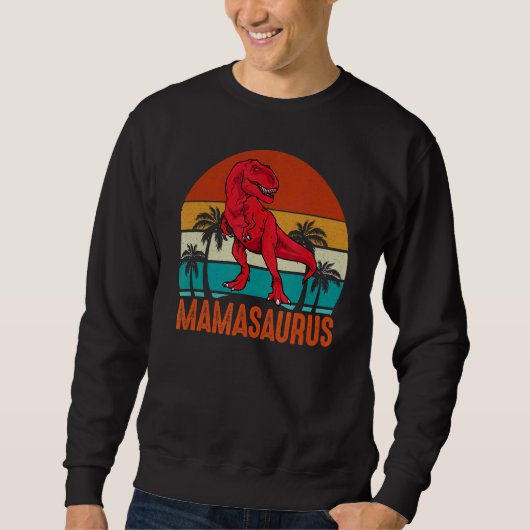 Mamasaurus恐竜レックス母の日ママママ スウェットシャツ (正面)